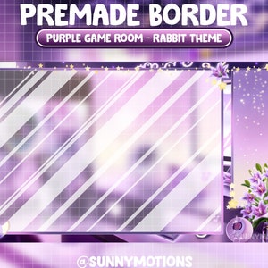 May include: Purple and white striped border with a rabbit and moon design in the bottom left corner. The border has a purple background with white stars and a purple flower design in the top right corner. The text "PREMADE BORDER" is at the top of the image and "PURPLE GAME ROOM - RABBIT THEME" is in a smaller box below it. The text "@SUNNYMOTIONS" is at the bottom of the image.