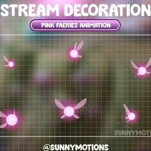 Animated Stream Decoration Magical Pink Fairy Theme / Kawaii Twitch Overlay / Lofi Aesthetic / Faeries / Fireflies / Vtube Accessory Add-on