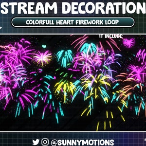 Shining Colorful Heart Fireworks Twitch Overlay, Stream Decoration, Holiday Streaming Asset, New Year, Christmas, Valentine Festival Effect