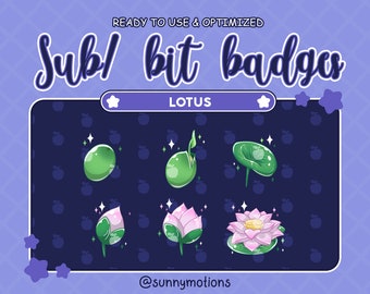 May include: A set of six animated Twitch sub and bit badges featuring a lotus flower in various stages of growth. The badges are designed in a cartoon style with a pink lotus flower, green leaves, and sparkling effects. The text "LOTUS" is displayed at the top of the image.