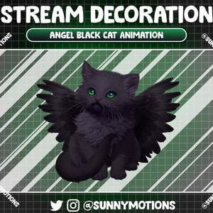 May include: A black cat with angel wings. The cat has green eyes and is sitting on a green and white striped background. The text "STREAM DECORATION" and "ANGEL BLACK CAT ANIMATION" is at the top of the image.