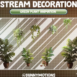 8 Animated Twitch Overlay Stream Decoration: Lo-fi Green Plant Pots / Cozy Hanging Plants / Cute Leaves Cottagecore / Green House Add-on
