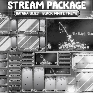 ANIMATED Twitch  Overlay Stream Package / Katana & Lilies Flowers Screen / Black - White Theme / Japanese Sword / Samurai Meditation Retreat