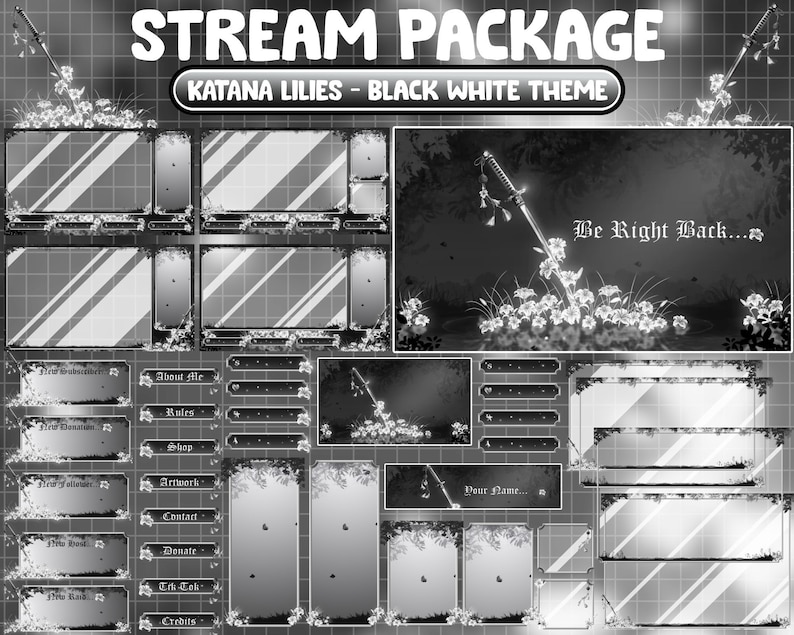 Puede incluir: Paquete de transmisi&oacute;n en blanco y negro con el texto "STREAM PACKAGE" y "KATANA LILIES - BLACK WHITE THEME". El dise&ntilde;o incluye varios elementos de superposici&oacute;n, una katana y las palabras "Be Right Back..."