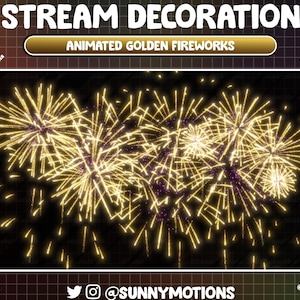 Animated Stream Decoration: Golden Fireworks, New Year, Christmas, 4th July, Holiday Firework Twitch Alerts, Sparkles Addon for Vtuber Asset