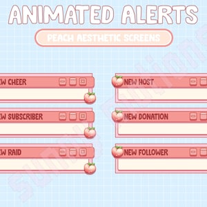 6x Animated Twitch Aesthetic Pixel Pink Peach Fruit Computer Box Overlay Alerts / New Follower / Subscriber / Host / Raid / Cheer / Donation