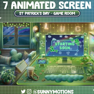 Könnte beinhalten: Ein grüner und goldener animierter Bildschirm mit dem Text "7 ANIMATED SCREEN" und "ST PATRICK'S DAY - GAME ROOM". Der Bildschirm zeigt einen grünen Hintergrund mit Kleeblättern, einem Regenbogen und dem Text "STARTING SOON". Der Bildschirm ist von grünen und goldenen Dekorationen umgeben, darunter ein Kleeblatt-Kissen, eine grüne Pflanze und eine goldene Münze.