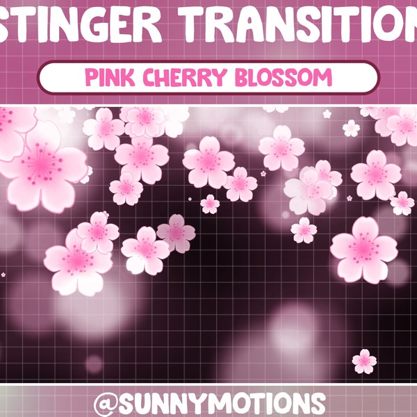 2x Pink Sakura Flower Animated Twitch Scene Stinger Transition / Kawaii Cherry Blossom Twitch Overlay / Stream Graphics / Spring Pink Petals