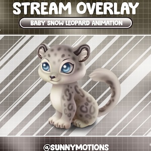 May include: A cartoon animation of a baby snow leopard with blue eyes and white fur with black spots. The background is a gray and white grid pattern. The text "STREAM OVERLAY" is at the top of the image and "BABY SNOW LEOPARD ANIMATION" is in a white box below it. The text "@SUNNYMOTIONS" is at the bottom of the image.