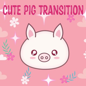 Kawaii Pig Twitch Stinger Transition | Animated Streamer Graphics | Cute Piggy Stinger Transition | Twitch OBS / Streamer /Stream Transition