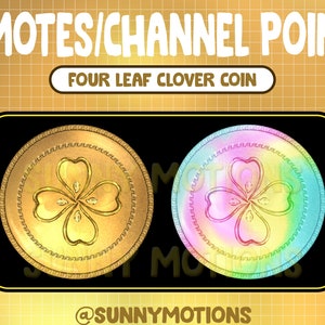 Twitch Cool 4 Leaf Clover Coin Emotes / Channel Points / Kawaii / Cute Emotes / Streamer Graphics / Lucky Clover / Shamrock Sub Bit Badges