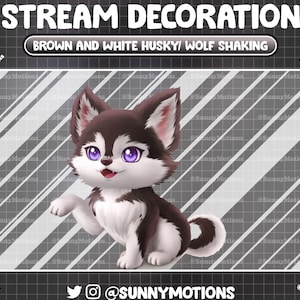 May include: A digital illustration of a brown and white husky/wolf shaking its paw. The image has the text "STREAM DECORATION" at the top and "BROWN AND WHITE HUSKY/ WOLF SHAKING" in a banner below. The illustration has purple eyes and a smiling expression.