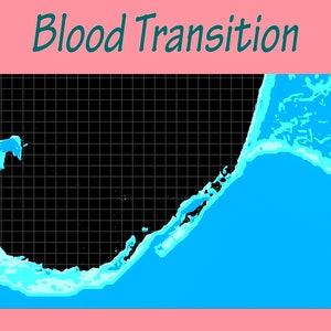 May include: A digital illustration of a blue and light blue wave shape on a black grid background with the text "Blood Transition" at the top of the image.