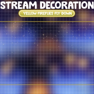 Animated Stream Decoration / Cute Cozy Theme / Magical Yellow Fireflies Fall Down / Spirit Particles / Kawaii Twitch Overlay / Dust, Bokeh