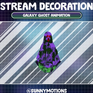 May include: A purple and green ghost with a galaxy pattern and red eyes. The ghost is on a gray and white striped background. The text "GALAXY GHOST ANIMATION" is above the ghost. The text "@SUNNYMOTIONS" is below the ghost.