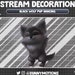 see more listings in the Stream Decoration section