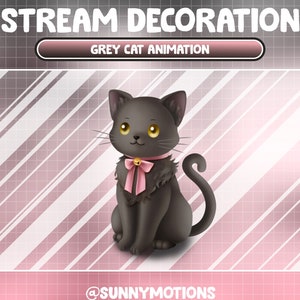 May include: A cute grey cat with yellow eyes and a pink bow sits on a pink and white striped background. The text "GREY CAT ANIMATION" is above the cat. The text "@SUNNYMOTIONS" is below the cat.