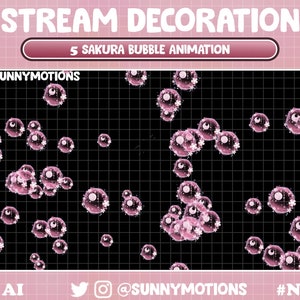 May include: Pink and white animated sakura bubble overlays for streaming. The image shows a black background with a grid pattern and multiple pink bubbles with white flowers inside. The text "5 Sakura Bubble Animation" is at the top of the image.