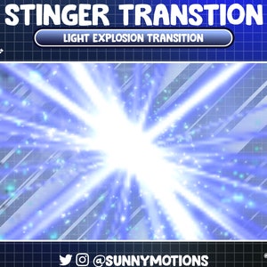 Puede incluir: Un efecto de transición de explosión de luz blanca brillante con rayas de luz azules y blancas sobre un fondo de cuadrícula azul y blanca. El texto "STINGER TRANSITION" y "LIGHT EXPLOSION TRANSITION" está en la parte superior de la imagen. El texto "@SUNNYMOTIONS" está en la parte inferior de la imagen.