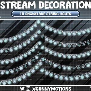 May include: Ten strings of snowflake lights, each string has ten white snowflakes with a blue glow, the strings are hanging in a curved pattern against a black and white grid background. The text "STREAM DECORATION" and "10 SNOWFLAKE STRING LIGHTS" are at the top of the image.
