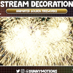 1 Animated Stream Decoration: Shining Golden Fireworks, New Year, Christmas, 4th July, Holiday Firework Twitch Alert, Sparkles Vtuber Asset