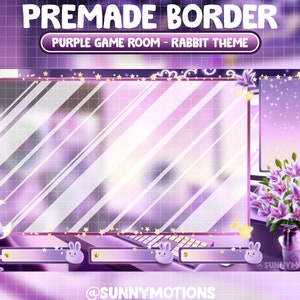 May include: Purple and white striped background with a purple border. The border has a glass-like effect with a blurred background. The border is decorated with stars, a crescent moon, and a rabbit. The text "PREMADE BORDER" is at the top of the image. The text "PURPLE GAME ROOM - RABBIT THEME" is in a purple box below the first text. The text "@SUNNYMOTIONS" is at the bottom of the image.