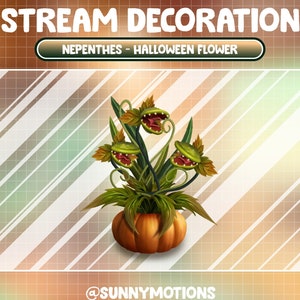 May include: A Halloween-themed stream decoration featuring a green pitcher plant with three open mouths, growing out of a bright orange pumpkin. The text "NEPENTHES - HALLOWEEN FLOWER" is displayed above the plant.