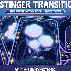 Może przedstawiać: Cyfrowa grafika przedstawiająca karty tarota z motywem niebiesko-fioletowego pokoju czarownicy. Karty przedstawiają świecące białe róże i niebiańskie akcenty. U góry widnieje napis "4 Stinger Transition".