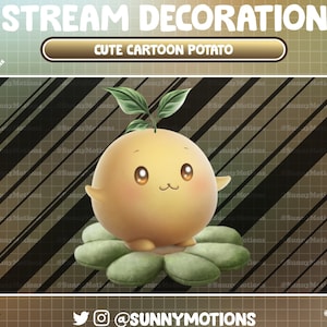 May include: A cute cartoon potato with a green sprout and a friendly face, sitting on a green flower. The background is a black and brown checkered pattern with the text "STREAM DECORATION" and "CUTE CARTOON POTATO" at the top.