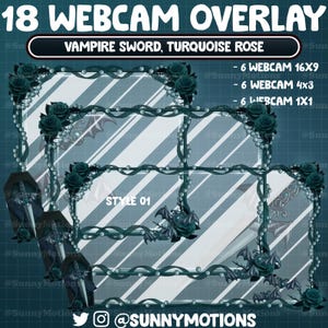 Puede incluir: 18 superposiciones de webcam con un tema gótico. Las superposiciones presentan una rosa turquesa, una espada de vampiro y un ataúd. El texto "VAMPIRE SWORD, TURQUOISE ROSE" y "STYLE 01" es visible en la imagen. Las superposiciones están disponibles en tres tamaños: 16x9, 4x3 y 1x1.