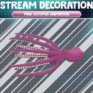 Animated Stream Decoration Swimming Pink Octopus / Fantasy Underwater World / Creatures Ocean / Sea Animal Add-on / Kawaii Twitch Overlay