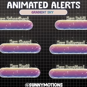 Peut inclure: Six bannières d'alerte animées avec un fond de ciel dégradé. Les bannières sont intitulées "Nouvel abonné !" "Nouveau raid !" "Nouveau cheer !" "Nouveau follower !" "Nouvel hôte !" et "Nouveau don !"