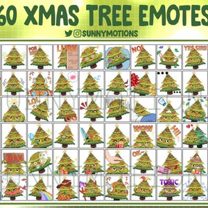 May include: A set of 60 Christmas tree emoticons with various expressions, including happy, sad, angry, surprised, and more. The emoticons are all green and have a cartoonish style. The text "60 Xmas Tree Emotes" is at the top of the image, and the text "@SunnyMotions" is below it.