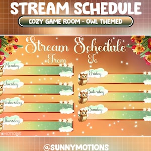Könnte beinhalten: Eine digitale Illustration eines Stream-Zeitplans mit Eulen-Thema. Der Zeitplan ist für ein gemütliches Spielezimmer und umfasst die Wochentage von Montag bis Sonntag. Die Illustration zeigt Eulen, Wolken und Sterne auf einem orange-grünen Verlaufshintergrund.