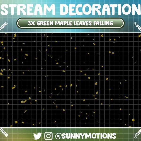 Animated Stream Decoration: Green Maple Leaves Falling Down, Cozy Autumn Themed / Magical Fall / Spirit Flower Petal / Kawaii Twitch Overlay