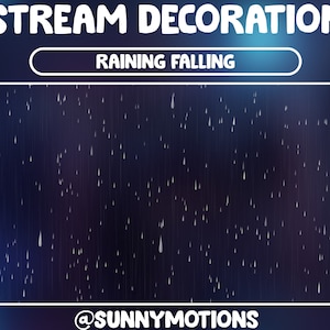 Animated Stream Decoration Rain Falling / Light Heavy Rainy / Raining Showers / Kawaii Twitch Overlay / Weather Effect Natural Add-on Stream