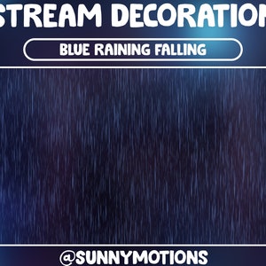 Animated Stream Decoration Blue Raining Falling / Light Heavy Rainy / Raining Showers Twitch Overlay / Weather Effect Natural Add-on Stream