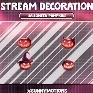 May include: Four Halloween pumpkin stream decorations with different expressions. The pumpkins are red with glowing orange eyes and mouths. One pumpkin has a witch's hat, one has devil horns, and two are plain. The text "HALLOWEEN PUMPKINS" is on a white button above the pumpkins. The text "@SUNNYMOTIONS" is at the bottom of the image.