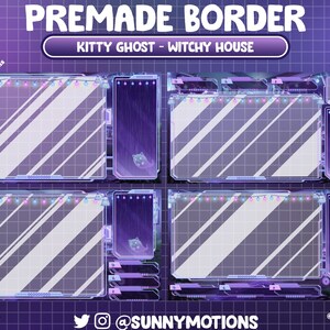 May include: Purple and white Twitch stream border with a kitty ghost and a witchy house theme. The border has a grid pattern and includes a string of lights. The text "PREMADE BORDER" and "KITTY GHOST - WITCHY HOUSE" is displayed at the top of the border.