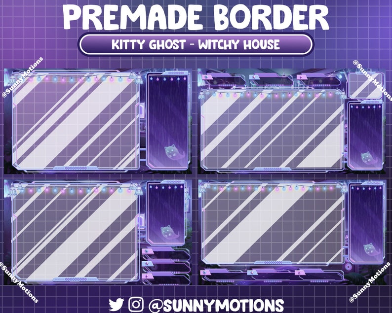 May include: Purple and white Twitch stream border with a kitty ghost and a witchy house theme. The border has a grid pattern and includes a string of lights. The text "PREMADE BORDER" and "KITTY GHOST - WITCHY HOUSE" is displayed at the top of the border.