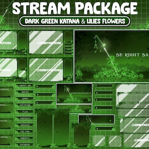 May include: A green and white Twitch stream package with a dark green katana and lilies. The package includes panels for new subscribers, cheers, donations, and followers. It also includes a be right back screen with a katana and lilies.