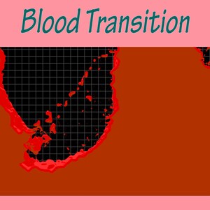 May include: A red and black abstract image with the text "Blood Transition" at the top. The image appears to be a stylized representation of a map with a grid overlay.