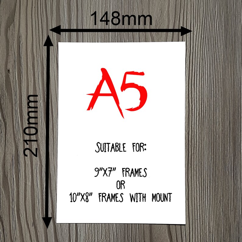 May include: A white card with the text "A5" in red. The card also includes the text "Suitable for: 9"x7" frames or 10"x8" frames with mount".