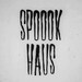 Spoook Haus