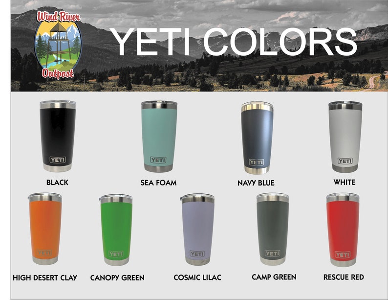 May include: A display of ten YETI Rambler tumblers in various colors, including black, sea foam, navy blue, white, high desert clay, canopy green, cosmic lilac, camp green, and rescue red.