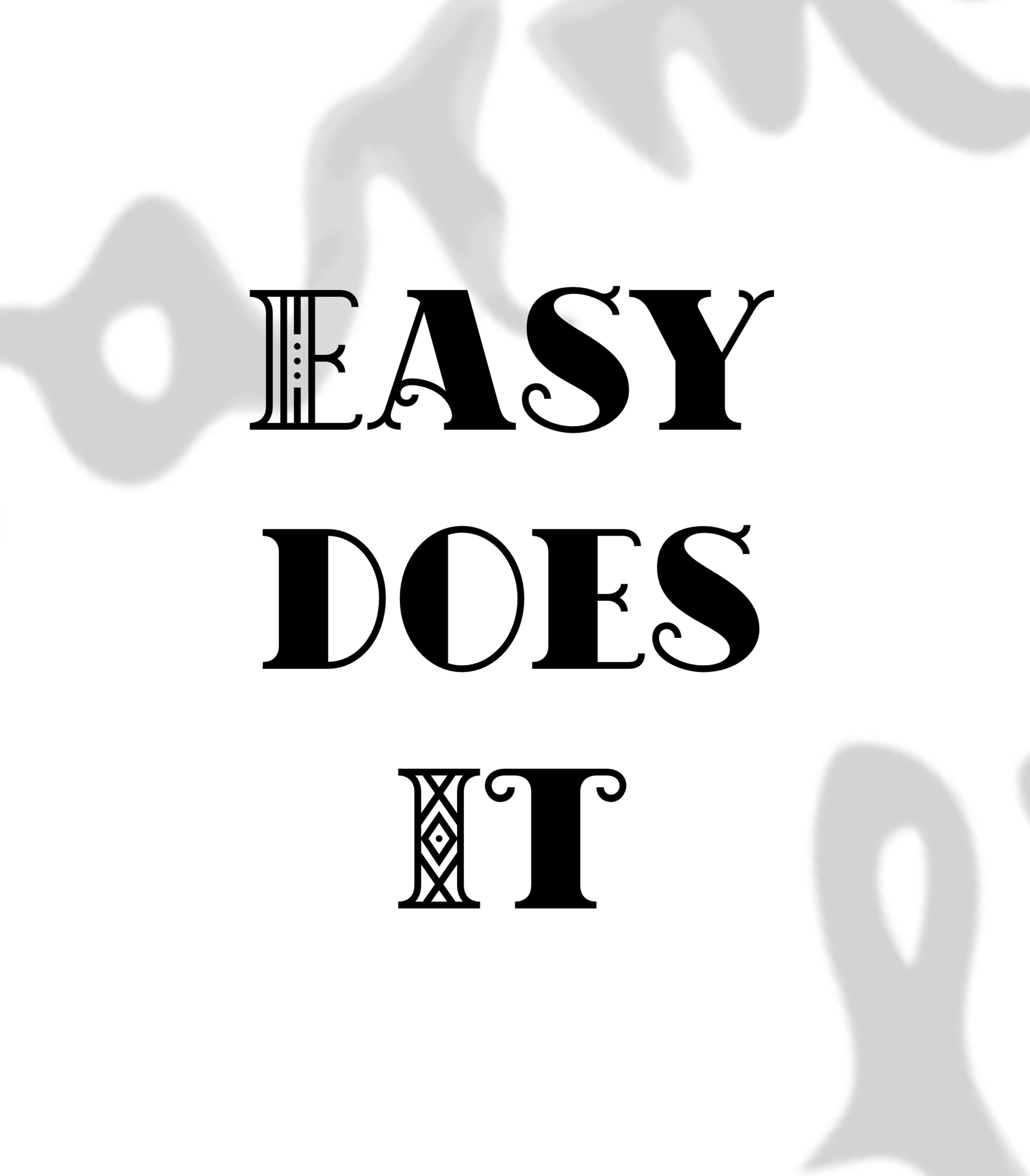 Easy Does It AA PNG 12 Step Sobriety Aa Alcoholics Anonymous Specialty