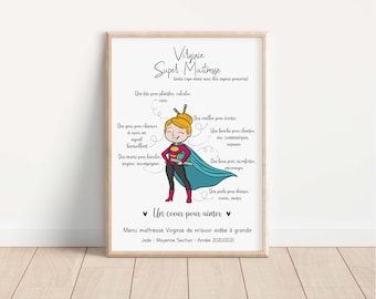 May include: A printable poster with a cartoon illustration of a teacher dressed as a superhero. The poster says "Virginie Super Maitresse" and includes a list of the teacher's superpowers, such as "Des yeux pour observer" and "Un coeur pour aimer". The poster also includes the text "Merci maîtresse Virginie de m'avoir aidée à grandir" and "Jade - Moyenne Section - Année 2020/2021".