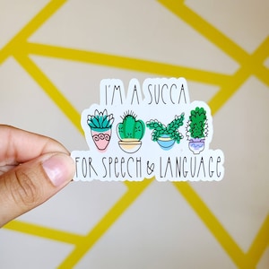 SUCCA for Speech & Language  | Cute Sticker | Laptop Sticker | SLP | Speech Stickers | Speech Language Pathologist | Speech Merch