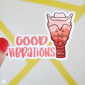 Good Vibrations Larynx  | Cute Sticker | Speech Therapy | SLP | Speech Stickers | Speech Language Pathologist | Speech Merch