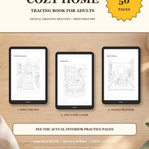 May include: A digital tracing book for adults titled COZY HOME COLLECTION with 50 pages. Three tablets display interior line art drawings of a kitchen, breakfast nook, and living room. Text includes instructions to open, add layers, and trace or color.